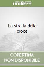 La strada della croce