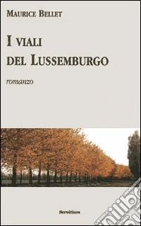 I viali del Lussemburgo libro
