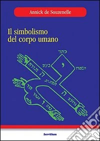 Il simbolismo del corpo umano libro