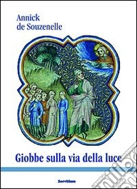 Giobbe sulla via della luce