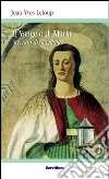 Il vangelo di Maria Myriam di Magdala libro di Leloup Jean-Yves