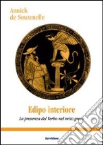 Edipo interiore. La presenza del verbo nel mito greco libro