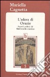 L'edera di Orazio. Aspetti politici del bimillenario oraziano libro