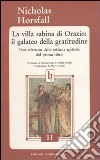 La villa sabina di Orazio: il galateo della gratitudine. Una rilettura della settima epistola del primo libro libro