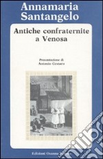 Antiche confraternite a Venosa