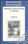 Antiche confraternite a Venosa libro