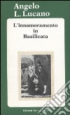 L'innamoramento in Basilicata libro