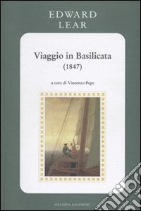 Viaggio in Basilicata (1847)