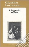 Rileggendo Orazio libro