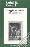 Viaggio elettorale in Basilicata libro