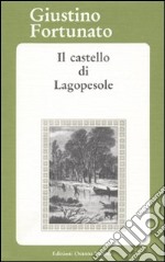 Il castello di Lagopesole libro