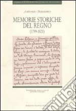 Memorie storiche del Regno (1799-1821) libro