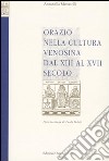 Orazio nella cultura venosina dal XIII al XVII secolo libro