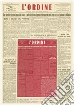 L'Ordine. Periodico della Democrazia Cristiana di Basilicata (1944-1946) rist. anast. libro