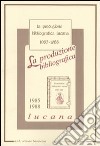 La produzione bibliografica lucana (1985-1988) libro