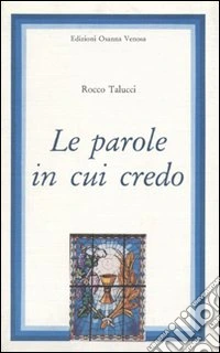 Le parole in cui credo