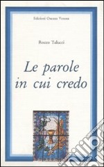 Le parole in cui credo libro