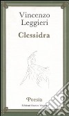 Clessidra libro di Leggieri Vincenzo