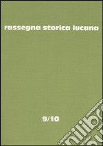 Rassegna storica lucana (9-10) libro