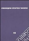 Rassegna storica lucana. Vol. 13 libro