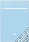 Rassegna storica lucana. Vol. 14 libro di Regione Basilicata. Assess. per la storia sociale (cur.)