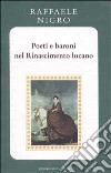 Poeti e baroni nel Rinascimento lucano libro