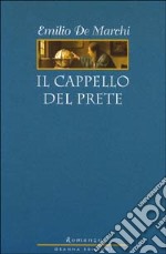 Il cappello del prete libro