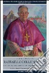 L'episcopio di Raffaello Delle Nocche nella storia sociale e religiosa della Basilicata libro