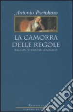 La Camorra delle regole libro