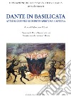 Dante in Basilicata. Atti dei Convegni di Pietrapertosa e Matera libro di Villani S. (cur.)