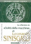 La chimica in «Civiltà delle macchine» di Leonardo Sinisgalli libro