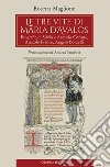 Le tre vite di Maria d'Avalos. Biografie di Silvio e Ascanio Corona, Anatole France, Angelo Borzelli libro