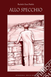 Allo specchio libro