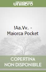 !Aa.Vv. - Maiorca Pocket libro