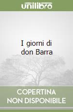 I giorni di don Barra