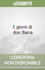 I giorni di don Barra libro