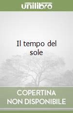 Il tempo del sole