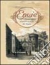 Envie. Storia, cultura ed arte di una terra del Bracco libro di Di Francesco Giorgio Vindemmio Tiziano