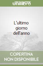 L'ultimo giorno dell'anno libro
