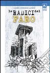 Le radici del faro libro