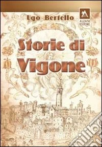 Storie di Vigone