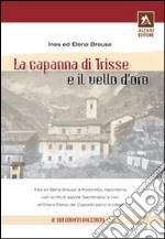 La capanna di Trisse e il vello d'oro libro