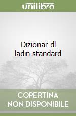 Dizionar dl ladin standard libro