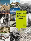 Geschichte der Dolomitenladiner libro