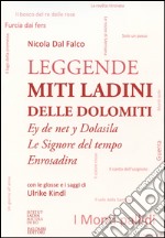 Miti ladini delle Dolomiti libro