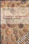 Cuntedes de paroles-Storie di parole libro