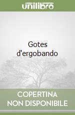 Gotes d'ergobando