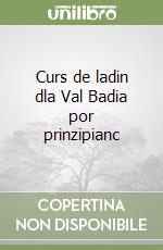 Curs de ladin dla Val Badia por prinzipianc