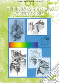 The fundamentals of drawing. Vol. 1 libro