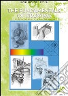 The fundamentals of drawing. Vol. 1 libro